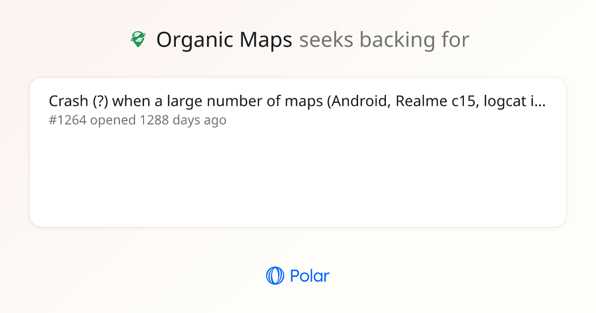 Fund: Crash (?) when a large number of maps (Android, Realme c15 ...